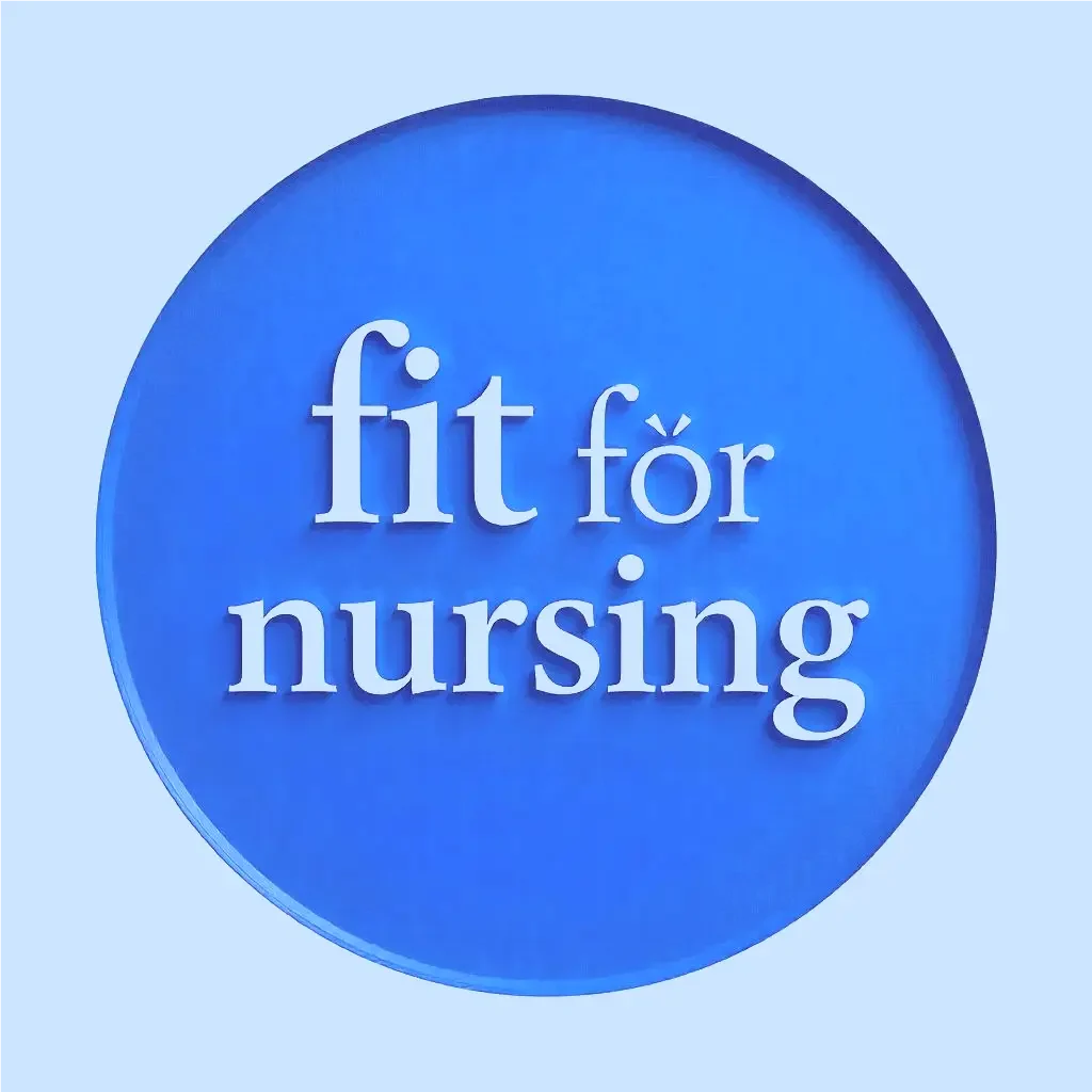 Fit For Nursing